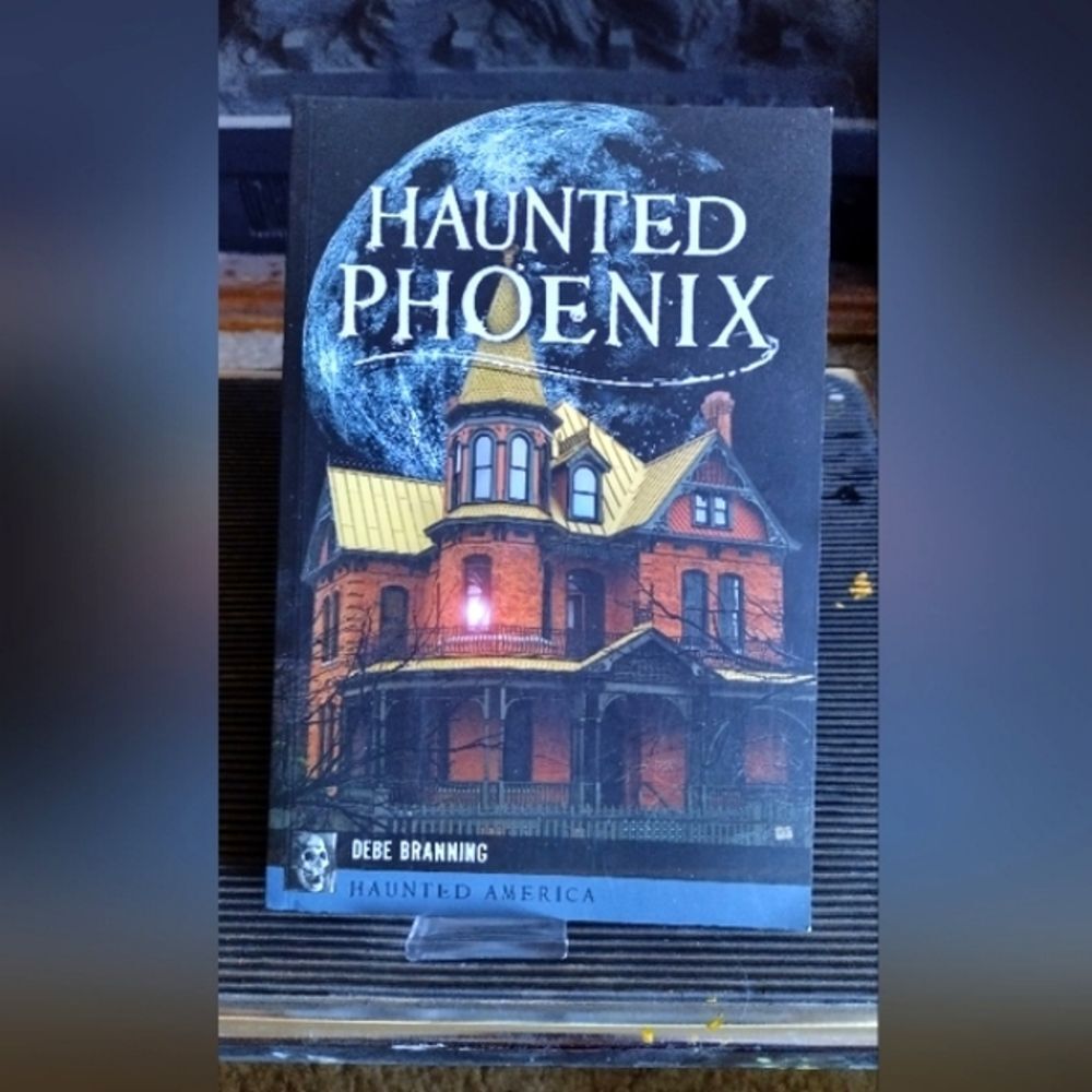 Phoenix Haunted America Book